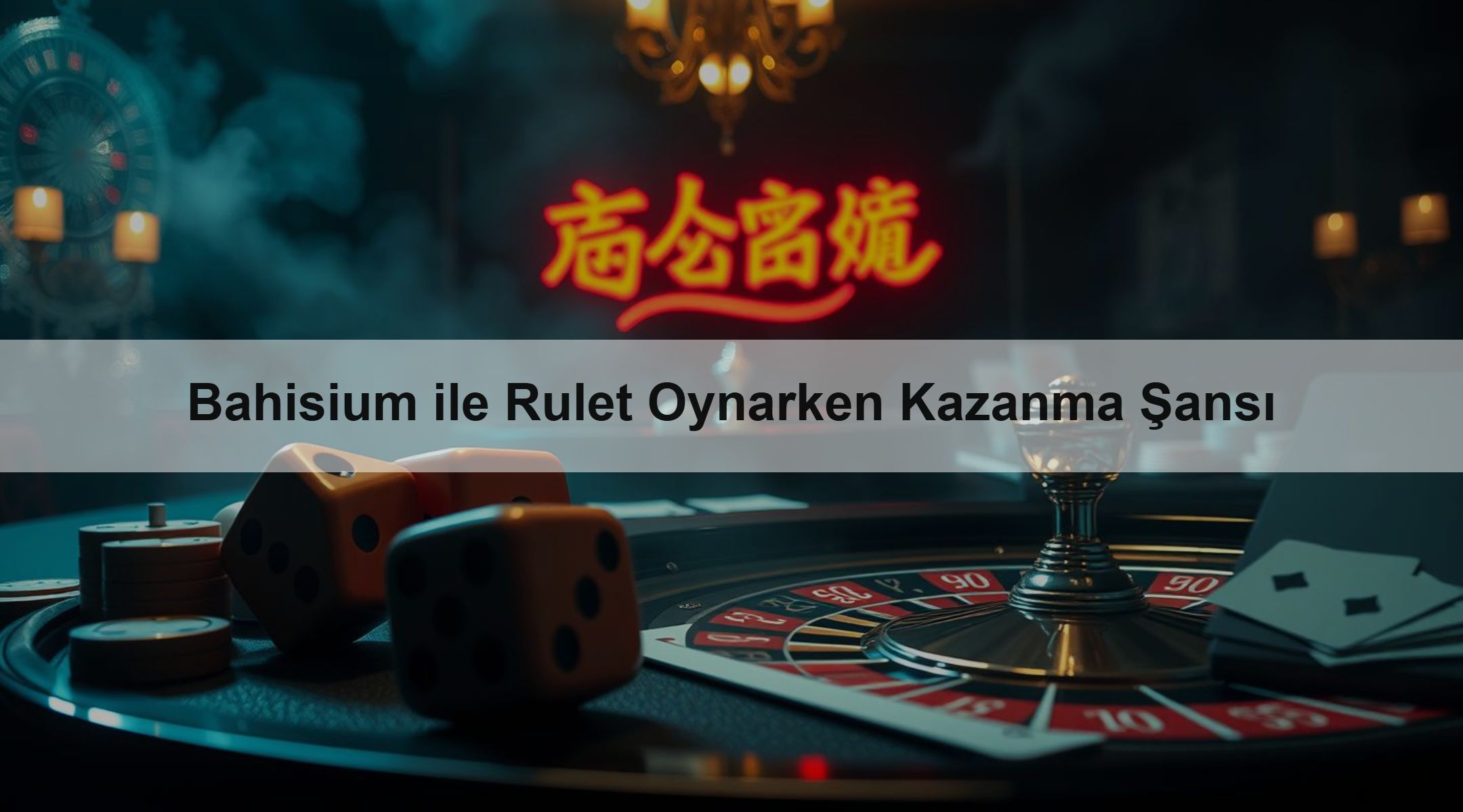 Bahisium ile Rulet Oynarken Kazanma Şansı