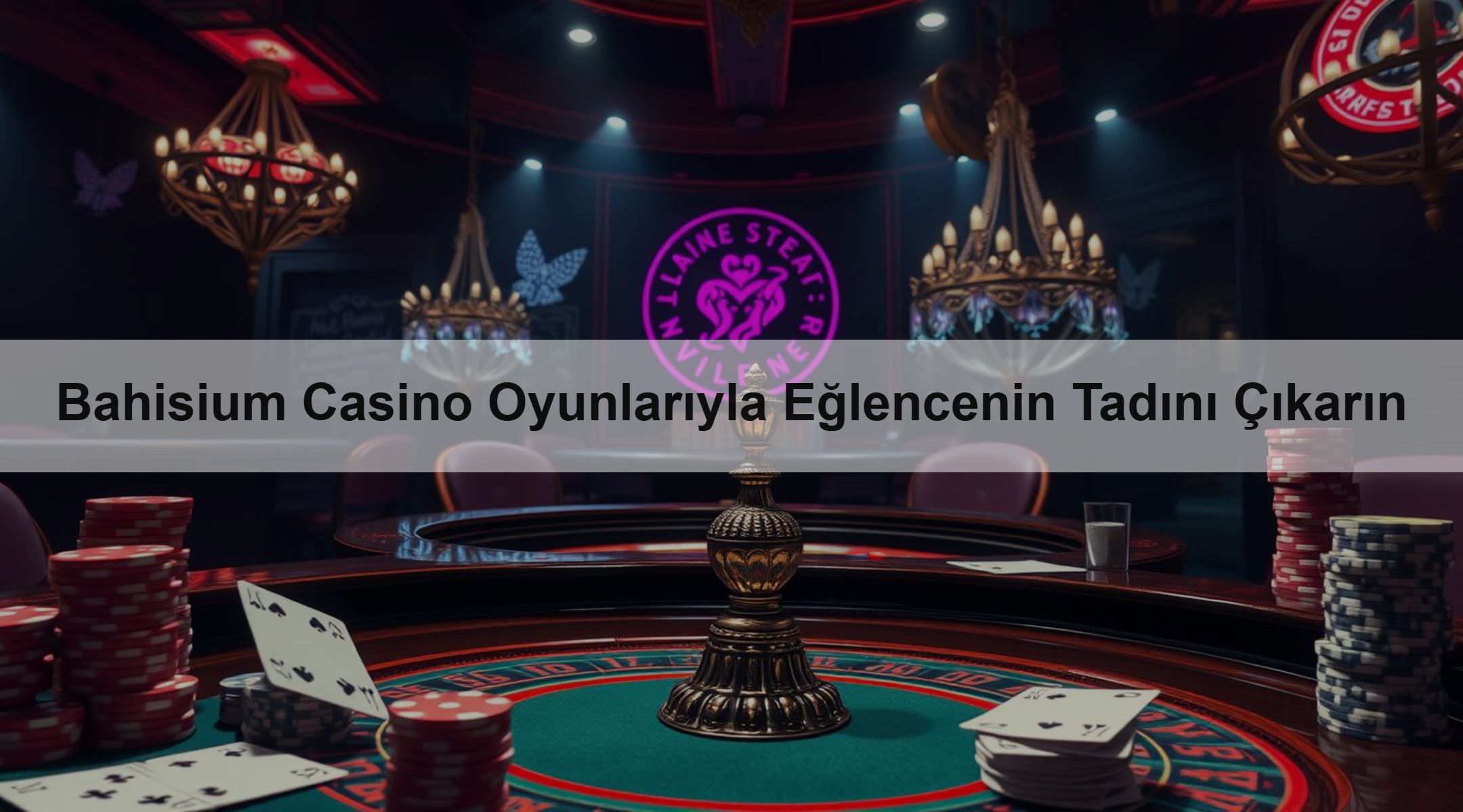 Bahisium Casino Oyunlarıyla Eğlencenin Tadını Çıkarın