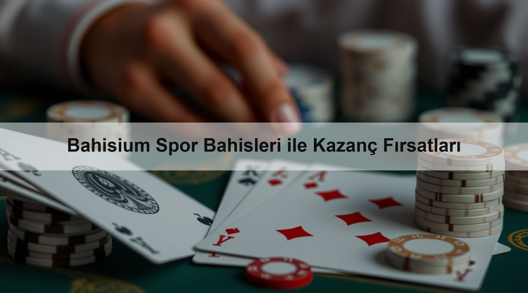 Bahisium Spor Bahisleri ile Kazanç Fırsatları