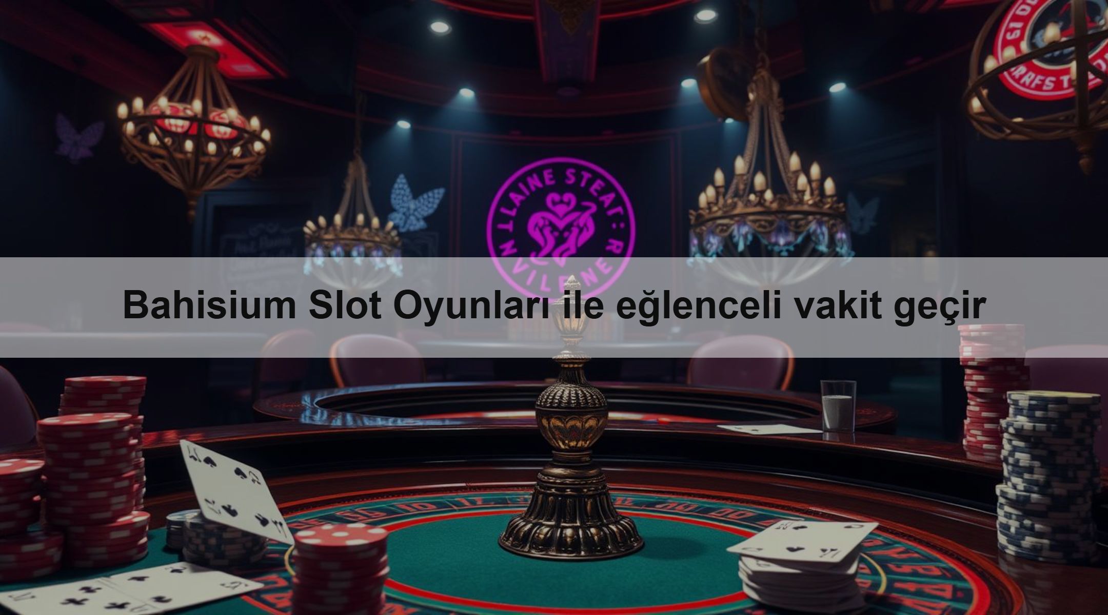 Bahisium Slot Oyunları ile eğlenceli vakit geçir